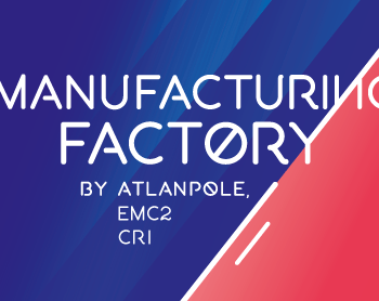 Manufacturing factory : les projets lauréats dévoilés
