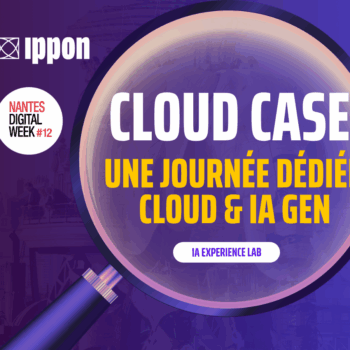 Cloud Case : des preuves, des faits, du Cloud et de l’IA