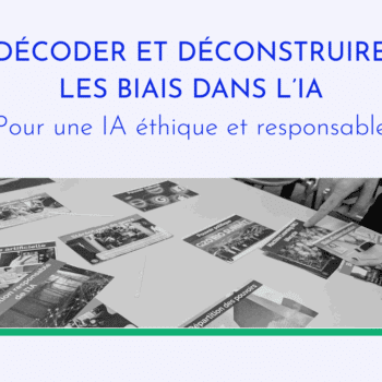 Décoder et déconstruire les biais dans l’IA