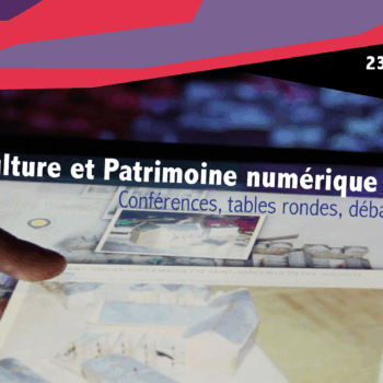 Culture et Patrimoine numérique à Nantes #7