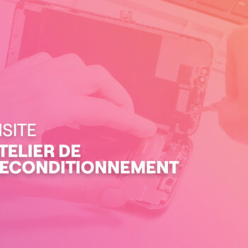 Visite de l’atelier de reconditionnement Largo